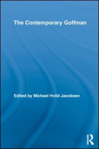 Contemporary Goffman