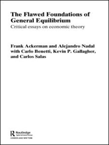 Flawed Foundations of General Equilibrium Theory