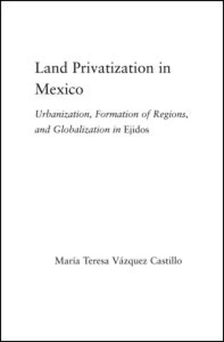 Land Privatization in Mexico