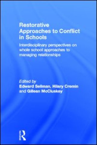 Restorative Approaches to Conflict in Schools