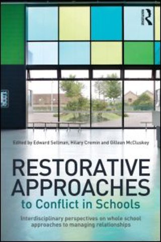 Restorative Approaches to Conflict in Schools