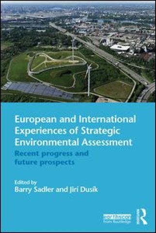 European and International Experiences of Strategic Environmental Assessment