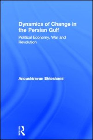 Dynamics of Change in the Persian Gulf