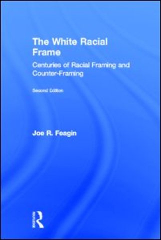 White Racial Frame