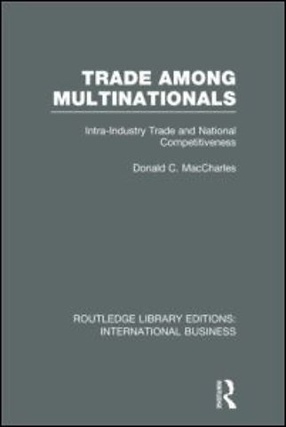 Trade Among Multinationals (RLE International Business)