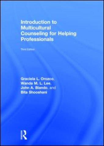 Introduction to Multicultural Counseling for Helping Professionals