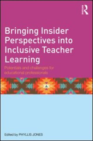 Bringing Insider Perspectives into Inclusive Teacher Learning