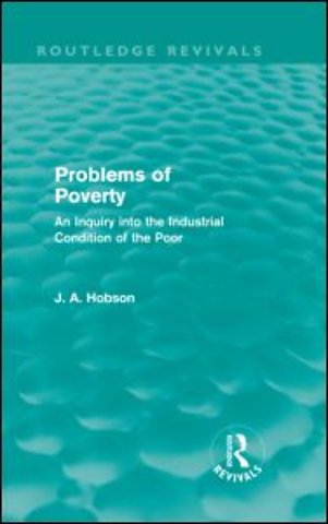 Problems of Poverty (Routledge Revivals)