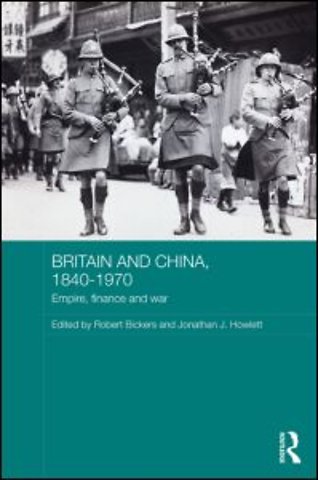 Britain and China, 1840-1970