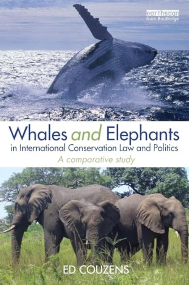 Whales and Elephants in International Conservation Law and Politics