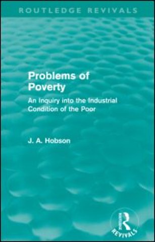 Problems of Poverty (Routledge Revivals)