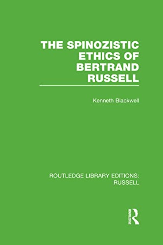 Spinozistic Ethics of Bertrand Russell
