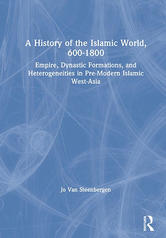 History of the Islamic World, 600-1800