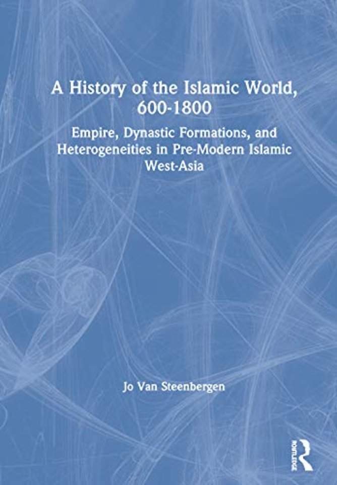 History of the Islamic World, 600-1800