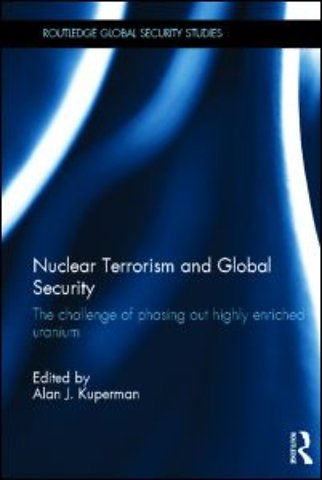 Nuclear Terrorism and Global Security