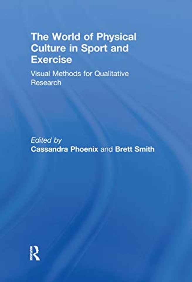 World of Physical Culture in Sport and Exercise