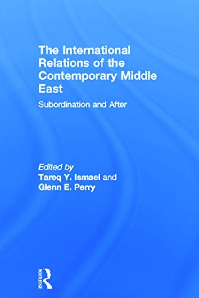 International Relations of the Contemporary Middle East
