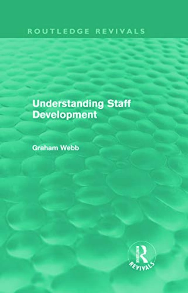 Understanding Staff Development (Routledge Revivals)