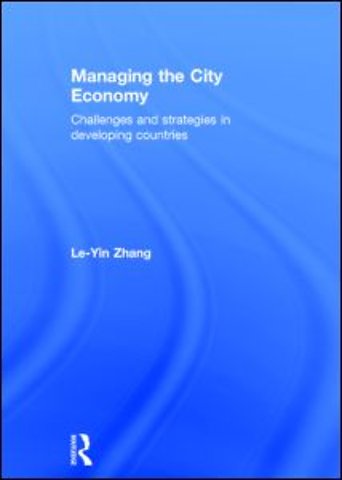 Managing the City Economy