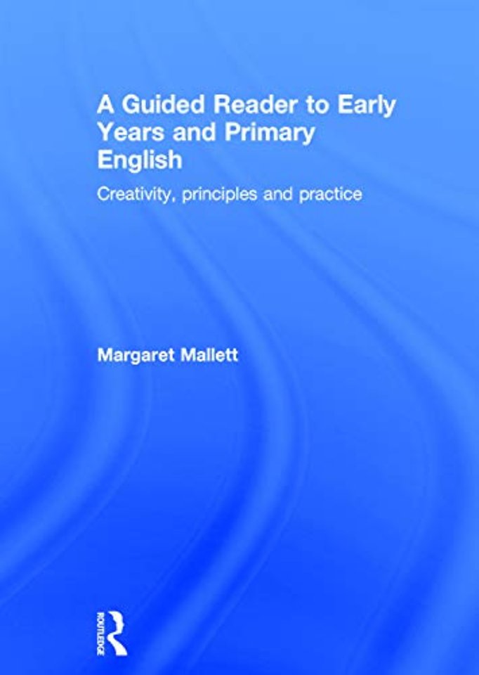 Guided Reader to Early Years and Primary English