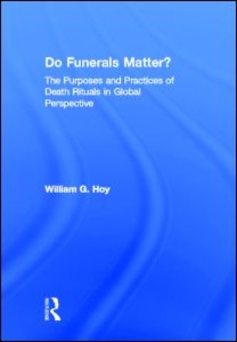 Do Funerals Matter?