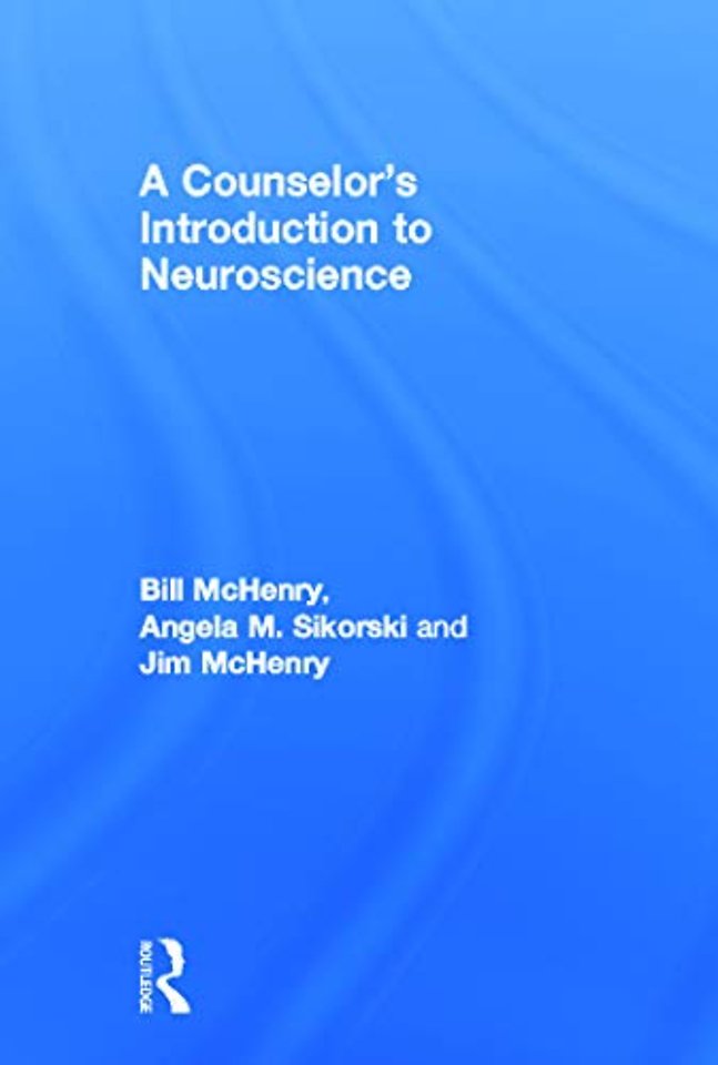 Counselor's Introduction to Neuroscience