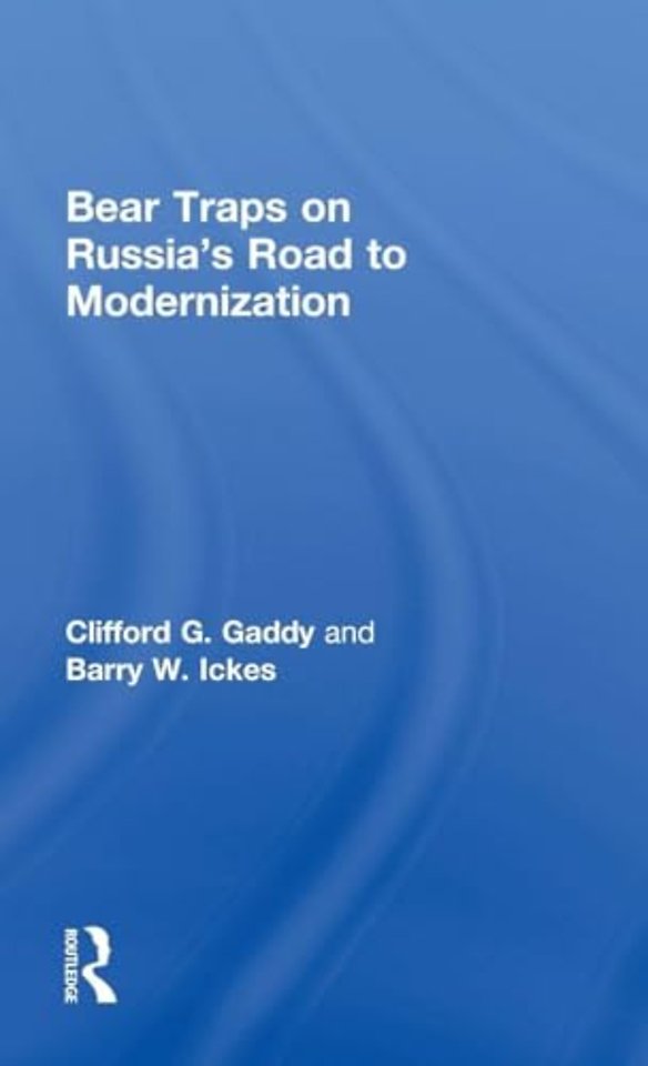 Bear Traps on Russia's Road to Modernization