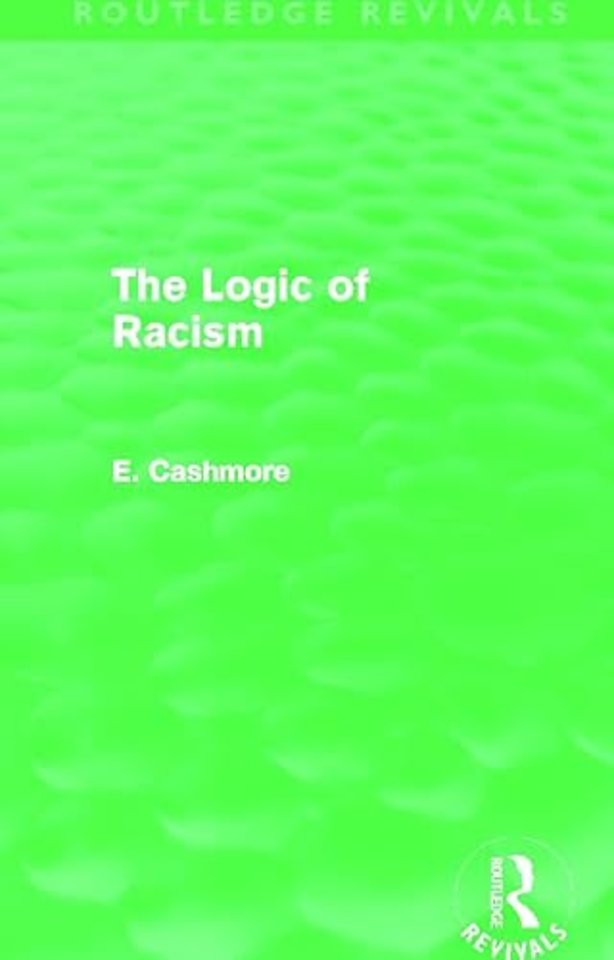 Logic of Racism (Routledge Revivals)