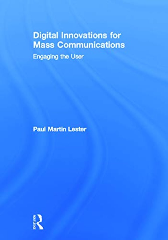 Digital Innovations for Mass Communications