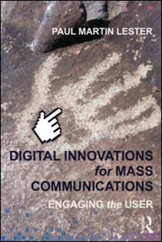Digital Innovations for Mass Communications