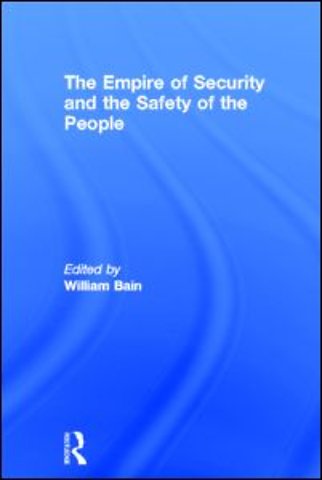 Empire of Security and the Safety of the People