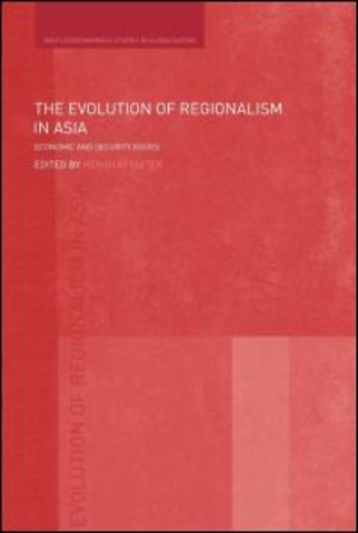 Evolution of Regionalism in Asia