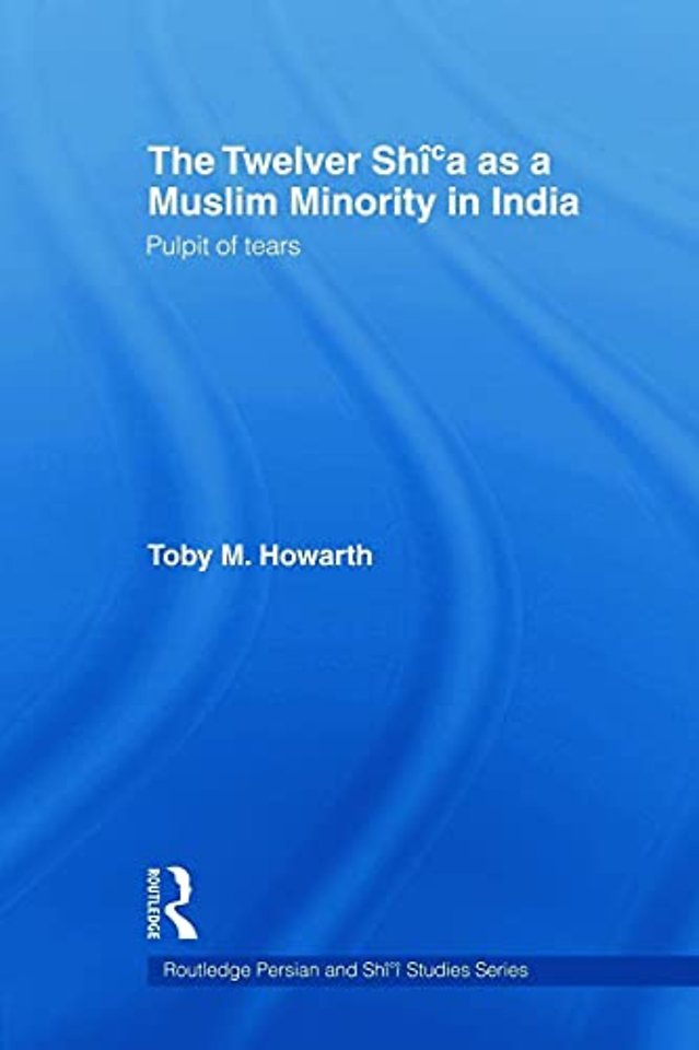 Twelver Shi'a as a Muslim Minority in India