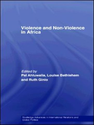 Violence and Non-Violence in Africa
