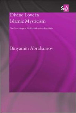 Divine Love in Islamic Mysticism