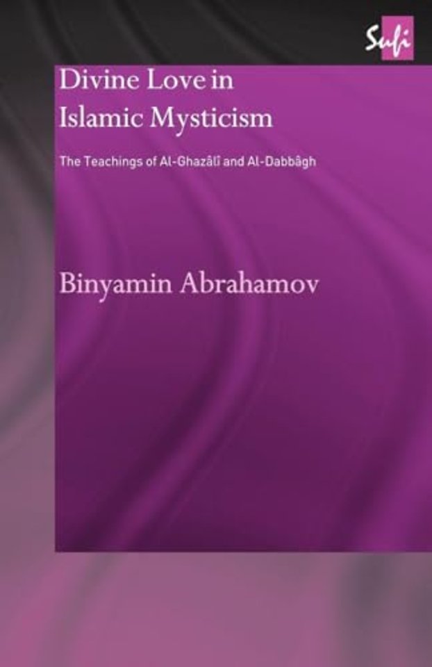 Divine Love in Islamic Mysticism