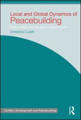 Local and Global Dynamics of Peacebuilding