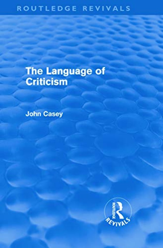 Language of Criticism (Routledge Revivals)