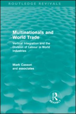 Multinationals and World Trade (Routledge Revivals)