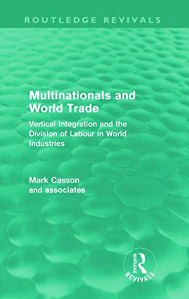 Multinationals and World Trade (Routledge Revivals)
