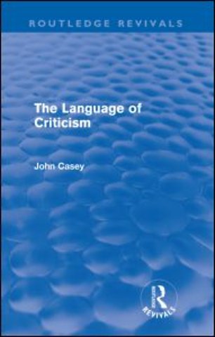 Language of Criticism (Routledge Revivals)
