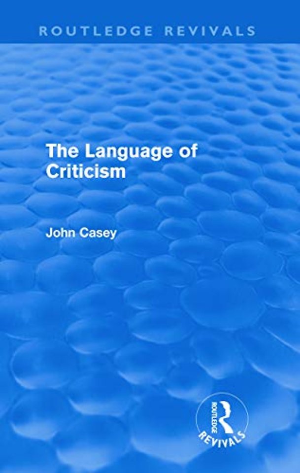 Language of Criticism (Routledge Revivals)