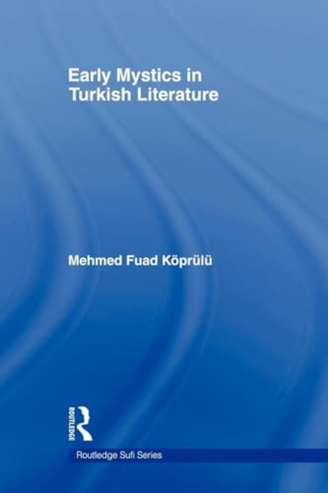 Early Mystics in Turkish Literature