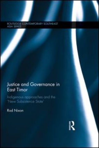 Justice and Governance in East Timor