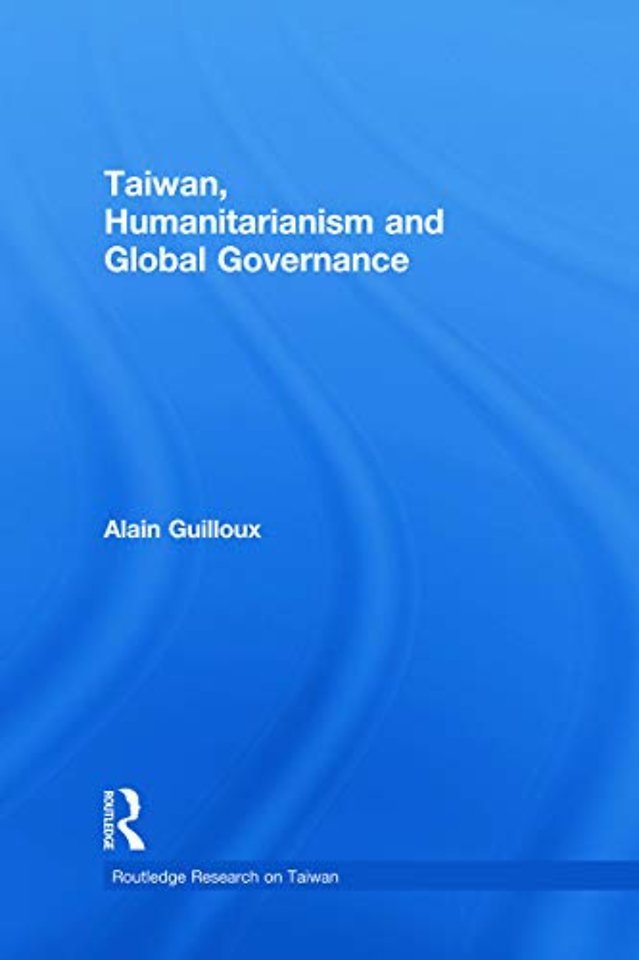 Taiwan, Humanitarianism and Global Governance