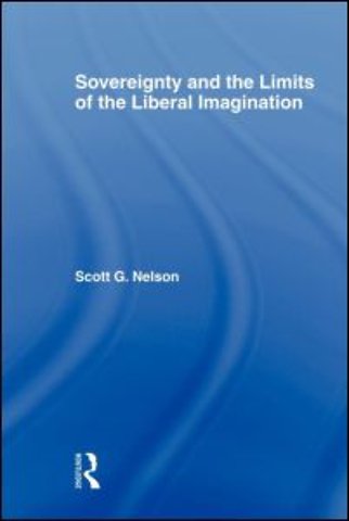 Sovereignty and the Limits of the Liberal Imagination