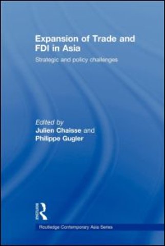 Expansion of Trade and FDI in Asia