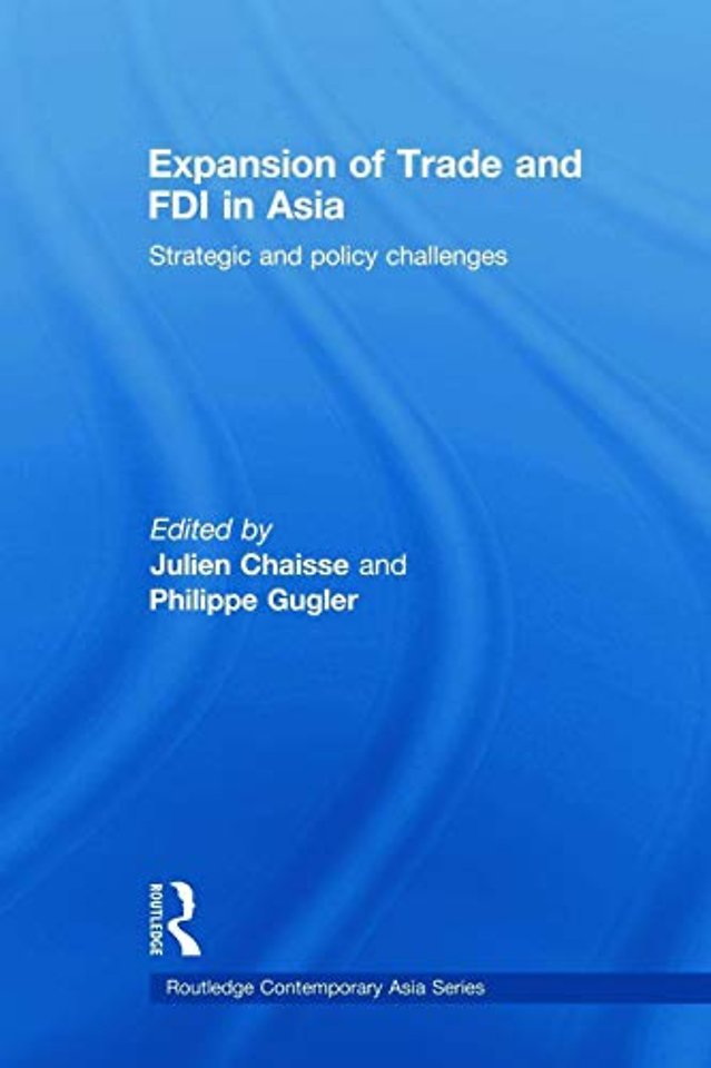 Expansion of Trade and FDI in Asia