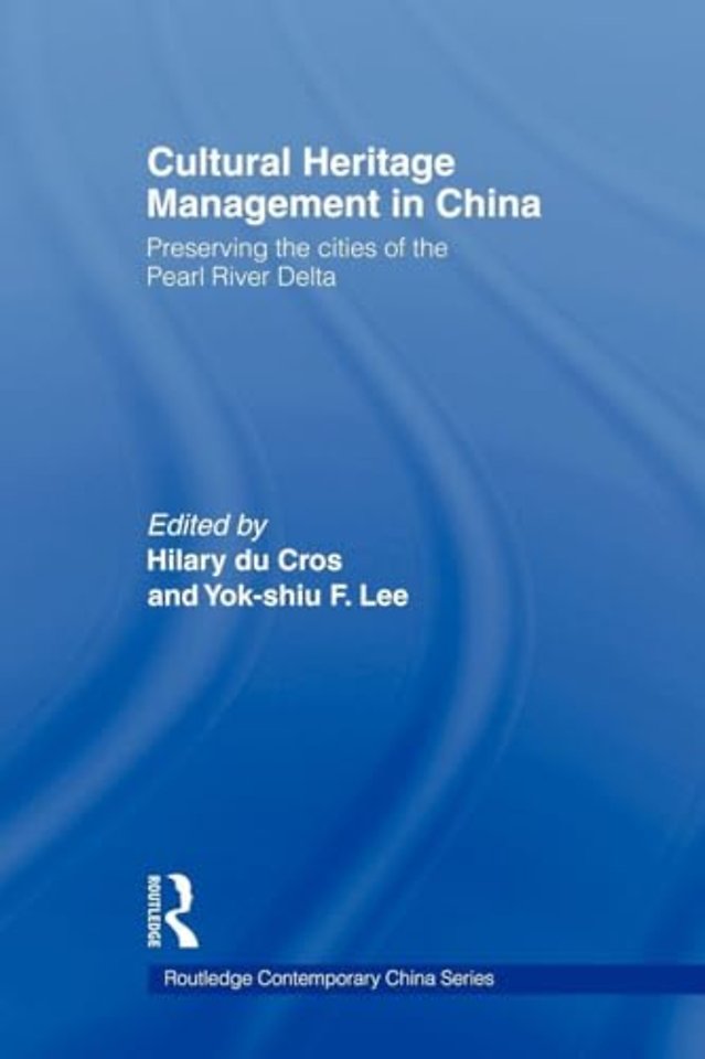 Cultural Heritage Management in China