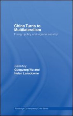 China Turns to Multilateralism